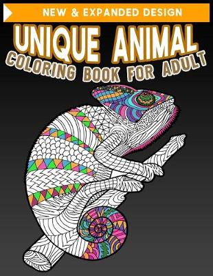 Book cover for Unique Animals Coloring Book for Adult