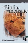 Book cover for La Biblia y su mensaje