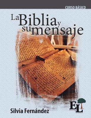 Book cover for La Biblia y su mensaje