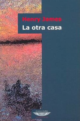 Cover of La Otra Casa