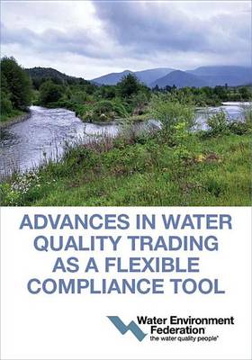 Book cover for Advances in Water Quality Trading as a Flexible Compliance Tool