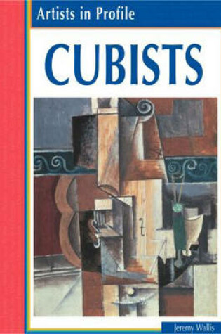 Cover of Artists in Profile Cubists paperback