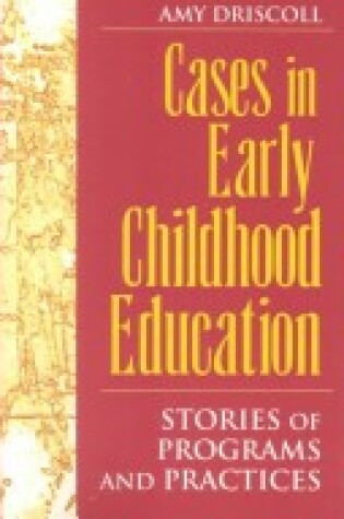 Cover of Cases Early Childhood Education