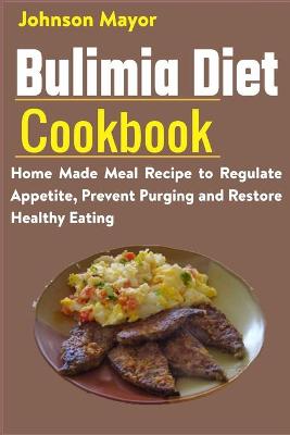 Book cover for Bulimia Diet Cookbook