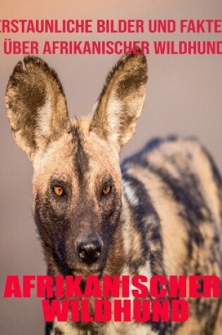 Cover of Afrikanischer Wildhund