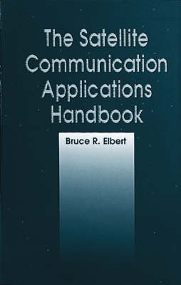 Book cover for The Satellite Communication Applications Handbook