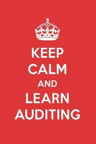 Cover of Keep Calm and Learn Auditing