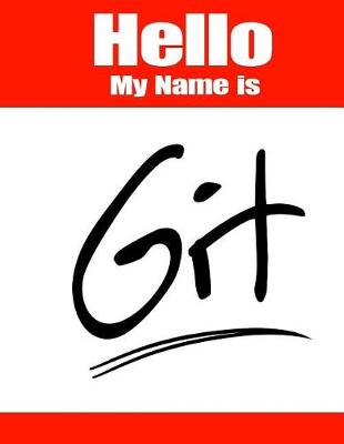 Book cover for Hello My Name Is Git
