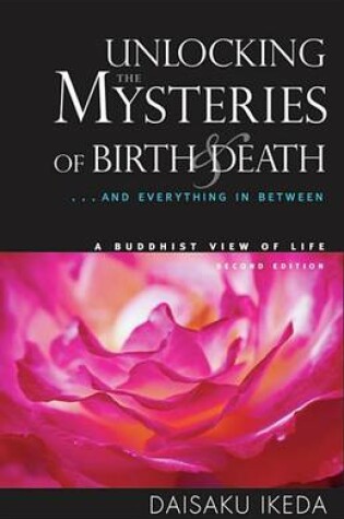 Cover of Unlocking the Mysteries of Birth & Death