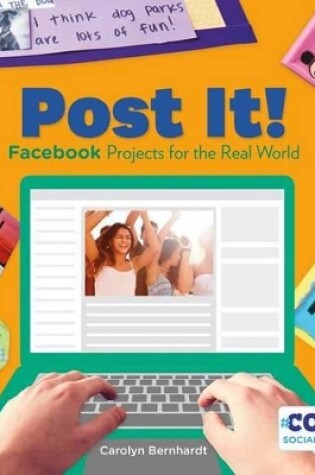 Cover of Post It!: Facebook Projects for the Real World