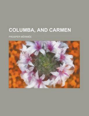Book cover for Columba, and Carmen