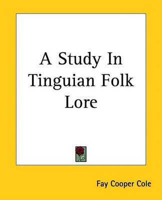 Book cover for A Study in Tinguian Folk Lore