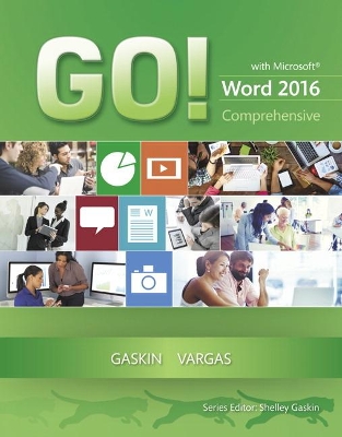 Book cover for GO! with Microsoft Word 2016 Comprehensive