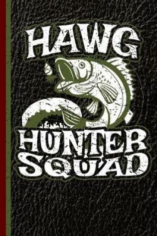 Cover of Hawg Hunter Squad