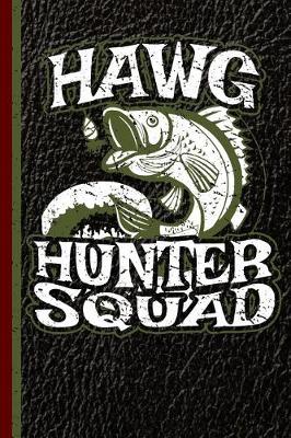 Book cover for Hawg Hunter Squad