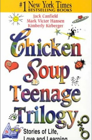 Cover of Chicken Soup Teenage Trilogy