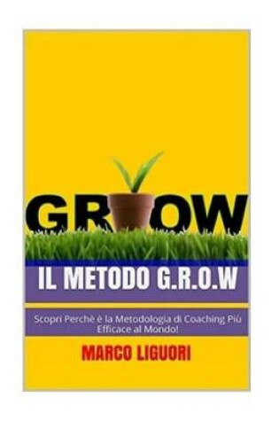 Cover of Il Metodo G.R.O.W