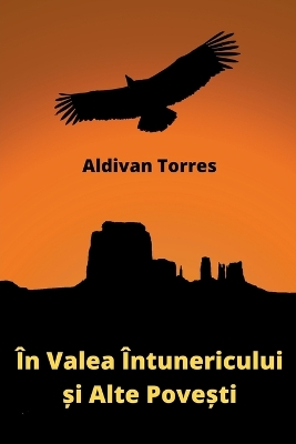 Book cover for �n Valea �ntunericului și Alte Povești