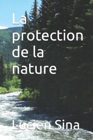 Cover of La protection de la nature