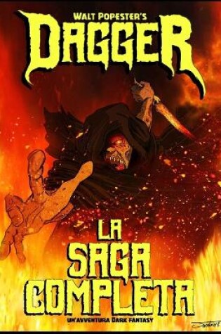 Cover of Dagger - La Saga Completa. Un'Avventura Dark Fantasy