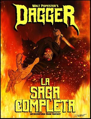 Book cover for Dagger - La Saga Completa. Un'Avventura Dark Fantasy