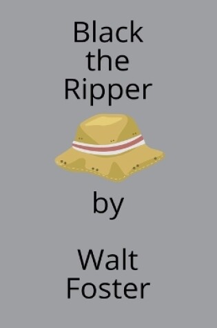 Cover of Black the Ripper