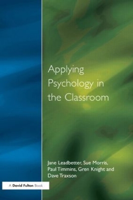 Book cover for Applying Psychology in the Classroom