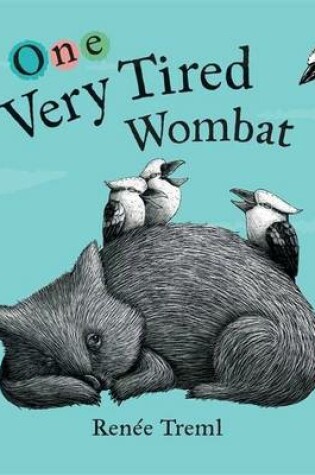 Cover of One Very Tired Wombat
