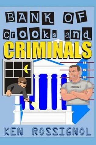 Cover of Bank of Crooks & Criminals