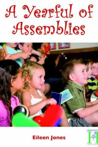Cover of A Yearful of Assemblies