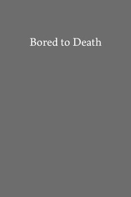 Book cover for Bored to Death