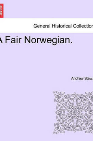 Cover of A Fair Norwegian.