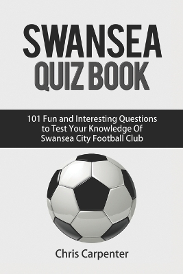 Book cover for Swansea City Quiz Book