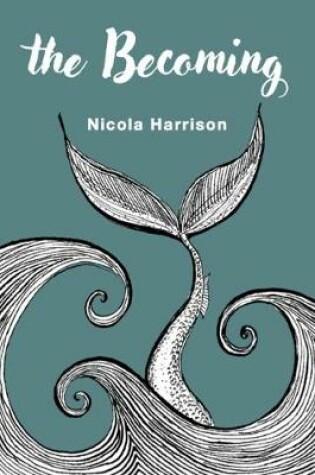 Cover of The Becoming