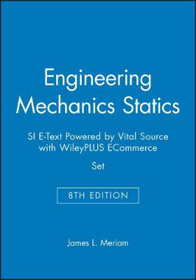 Book cover for Engineering Mechanics Statics, 8e Si E-Text Powered by Vital Source with Wileyplus Ecommerce Set