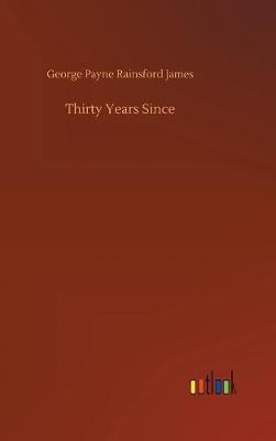 Book cover for Thirty Years Since