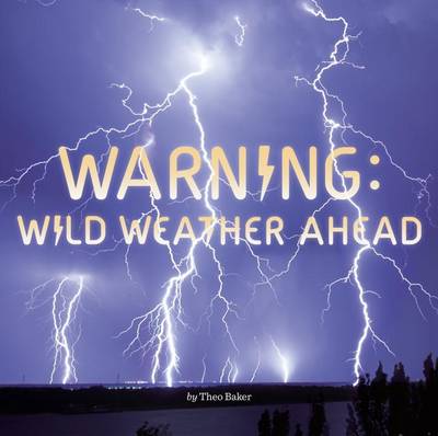 Book cover for Warning: Wild Weather Ahead