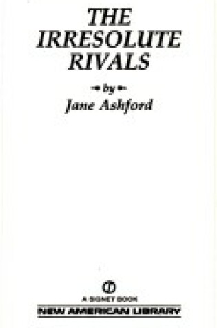 Cover of The Irresolute Rivals