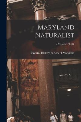 Cover of Maryland Naturalist; v.28