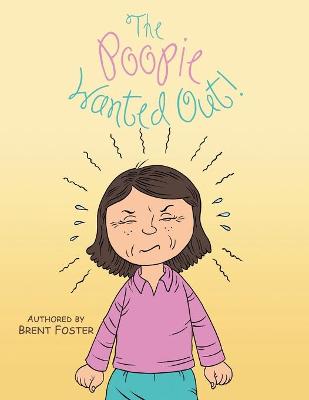 Book cover for The Poopie Wanted Out!