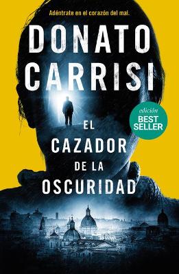 Book cover for Cazador de la Oscuridad, El