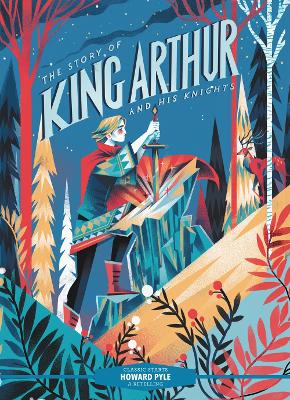 Book cover for The Story of King Arthur and His Knights