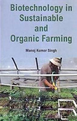 Book cover for Biotechnology in Sustainable and Organic Farming