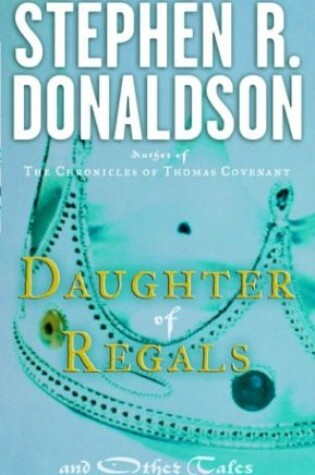 Cover of Daughter of Regals and Other Tales