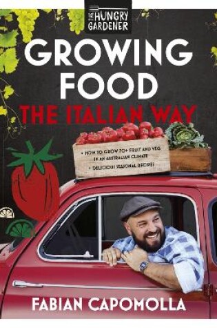 Cover of Growing Food the Italian Way
