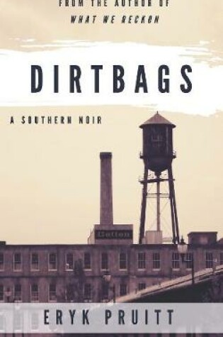 Cover of Dirtbags
