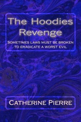 Cover of The Hoodies Revenge