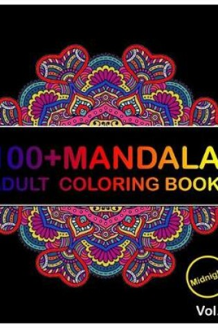 Cover of 100+ Mandala Midnight Edition
