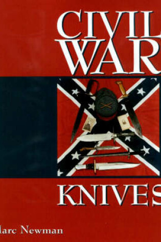 Cover of Civil War Knives