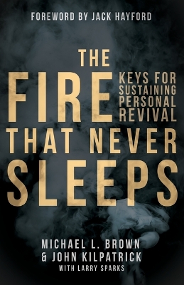 Book cover for Fire That Never Sleeps, The